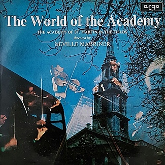 The World Of The Academy by The Academy Of St. Martin-in-the-Fields
