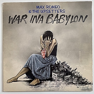 War Ina Babylon by Max Romeo & The Upsetters