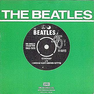 Yesterday - I Should Have Known Better by The Beatles