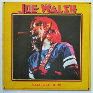 So Far So Good by Joe Walsh
