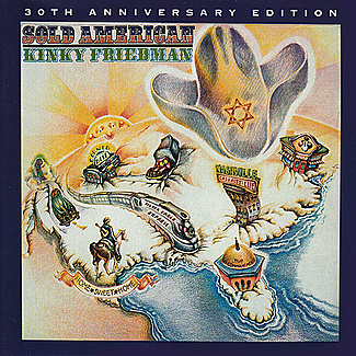 Sold American by Kinky Friedman