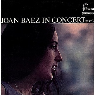 Joan Baez In Concert Part 2 by Joan Baez