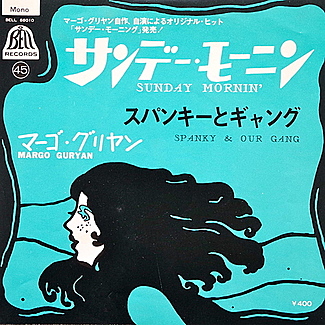 Sunday Mornin' / Spanky & Our Gang by Margo Guryan