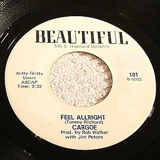 Feel Allright / Wondering by Cargoe