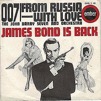 007 / From Russia With Love by The John Barry Seven And Orchestra