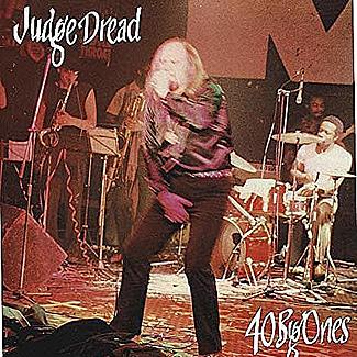 40 Big Ones by Judge Dread