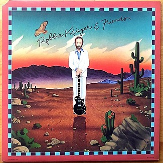 Robby Krieger & Friends by Robby Krieger