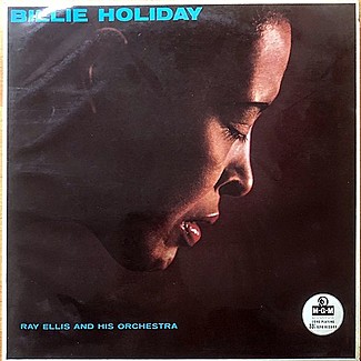Billie Holiday with Ray Ellis and his Orchestra by Billie Holiday