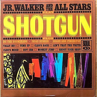 Shotgun by Jr. Walker and The All Stars