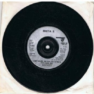 Don't Believe The Hype by Mista E