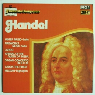 Favourite Composers by Georg Friedrich Händel