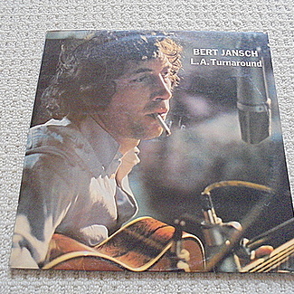 L.A. Turnaround by Bert Jansch