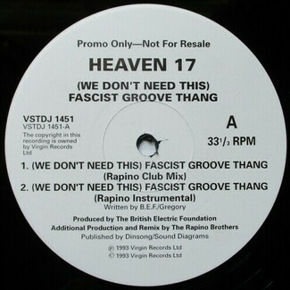 (We Don't Need This) Fascist Groove Thang by Heaven 17