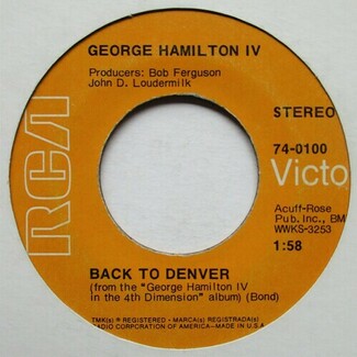 Back To Denver / Suzanne by George Hamilton IV
