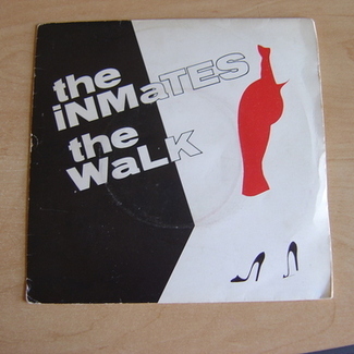 The Walk by The Inmates