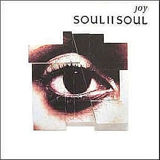 Joy by Soul Ii Soul