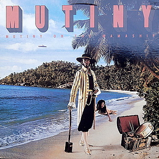 Mutiny On The Mama Ship by Mutiny