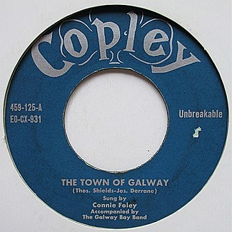 The Wild Colonial Boy / The Town Of Galway by Connie Foley