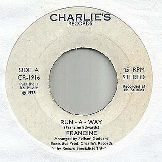 Run-A-Way / Look What You Doing by Francine