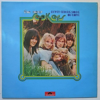 Never Ending Song Of Love by The New Seekers