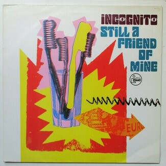 Still A Friend Of Mine by Incognito