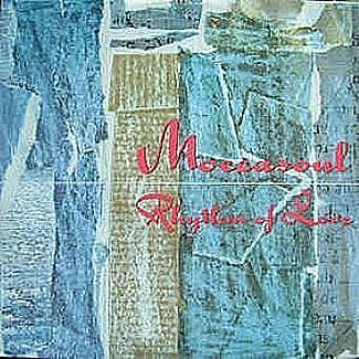 Rhythm Of Love by Moccasoul