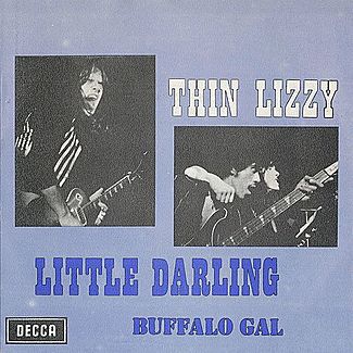 Little Darling / Buffalo Gal by Thin Lizzy