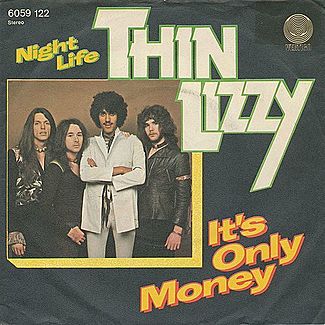 It's Only Money / Night Life by Thin Lizzy