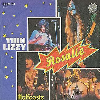 Rosalie / Halfcaste by Thin Lizzy