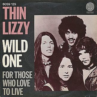 Wild One / For Those Who Love To Live by Thin Lizzy