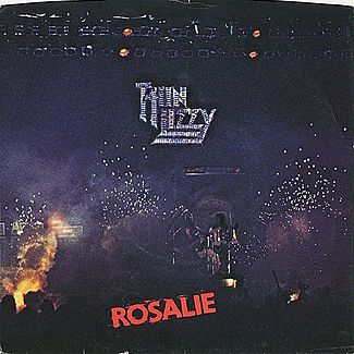 Rosalie / Me And The Boys by Thin Lizzy