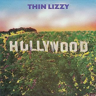 Hollywood (Down On Your Luck) / The Pressure Will Blow by Thin Lizzy