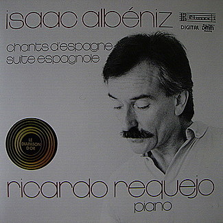Isaac Albéniz - Chants D'espagne, Suite Espagnole by Ricardo Requejo