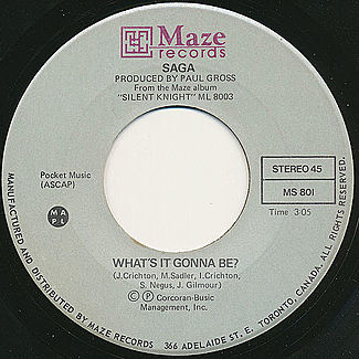 What's It Gonna Be? / Compromise by Saga
