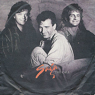 The Call / On The Loose by Saga