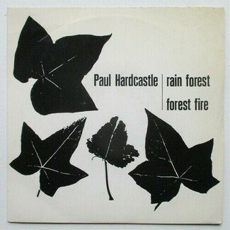Rain Forest / Forest Fire by Paul Hardcastle