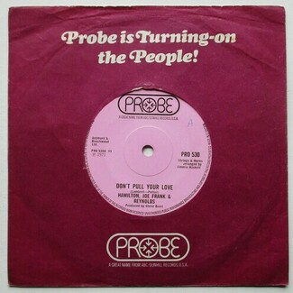 Don't Pull Your Love by Hamilton, Joe Frank & Reynolds