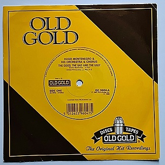 The Good, The Bad And The Ugly by Hugo Montenegro, His Orchestra And Chorus