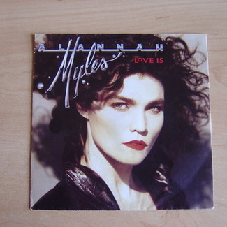 Love Is by Alannah Myles