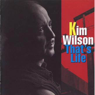 That's Life by Kim Wilson