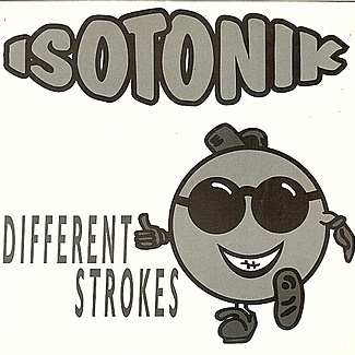Different Strokes by Isotonik