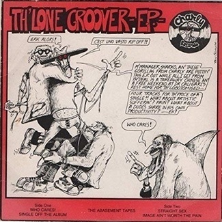 The Abasement Tapes by The Lone Groover