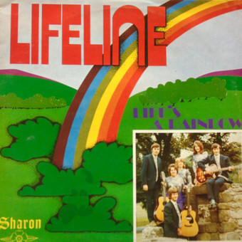Life’s A Rainbow by Lifeline