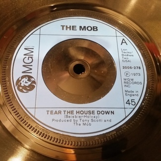 Tear The House Down by The Mob