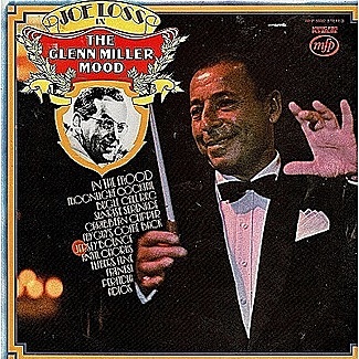 Joe Loss In The Glenn Miller Mood by Joe Loss