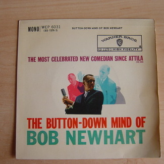 The Button-Down Mind Of Bob Newhart by Bob Newhart