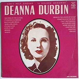 Can't Help Singing by Deanna Durbin