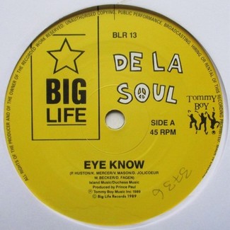 Eye Know by De La Soul
