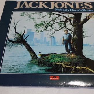 Nobody Does It Better by Jack Jones