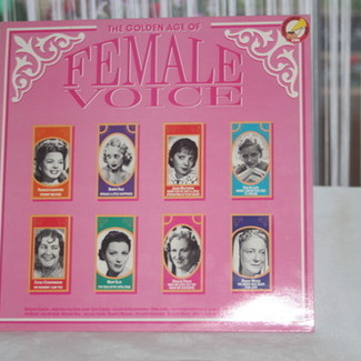 The Golden Age Of Female Voice by Various